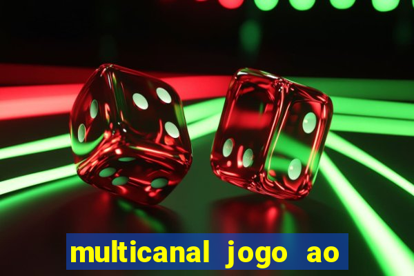 multicanal jogo ao vivo bahia